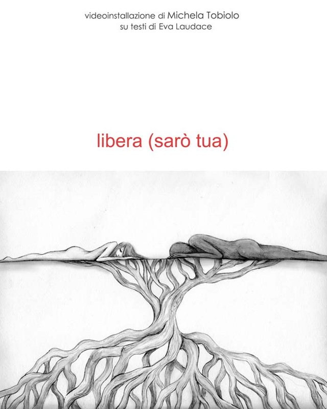libera (sarò tua)